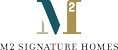 M2 Signature Homes Logo